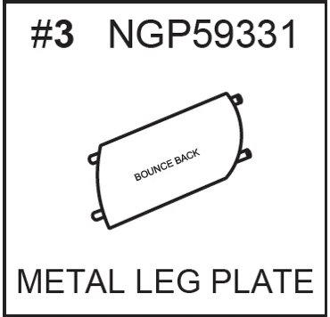 Replacement Part NGP59331 - Metal Leg Plate VERSION 2