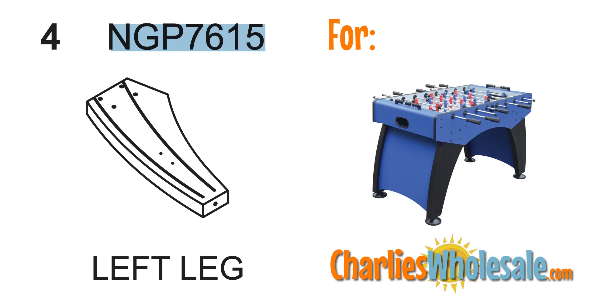 Replacement Part NGP7615 Left Leg